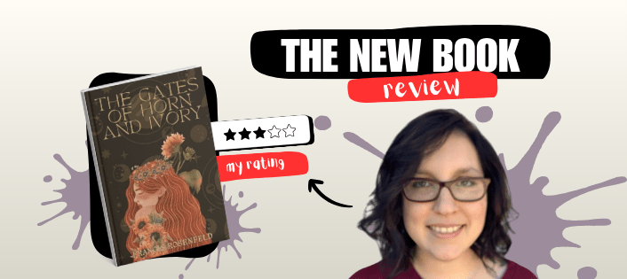 The Gates of Horn and Ivory | Book Review