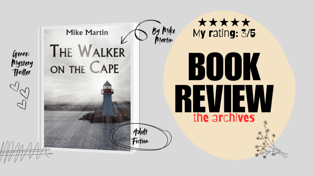 The Walker on the Cape by Mike Martin | Audio Book&nbsp;Review
