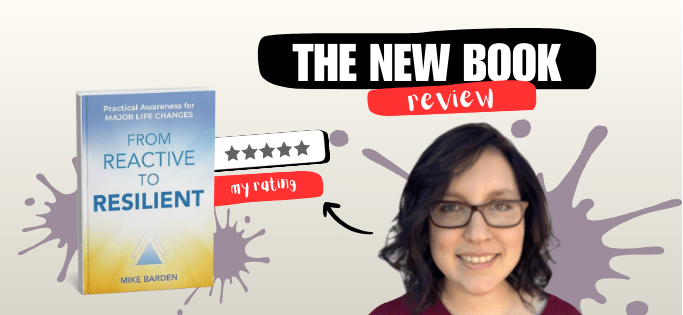 From Reactive to Resilient by Mike Barden | Book&nbsp;Review
