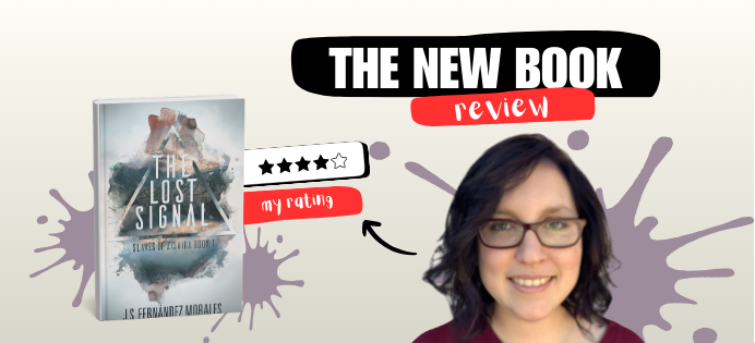 The Lost Signal by J.S. Fernández Morales | Book Review